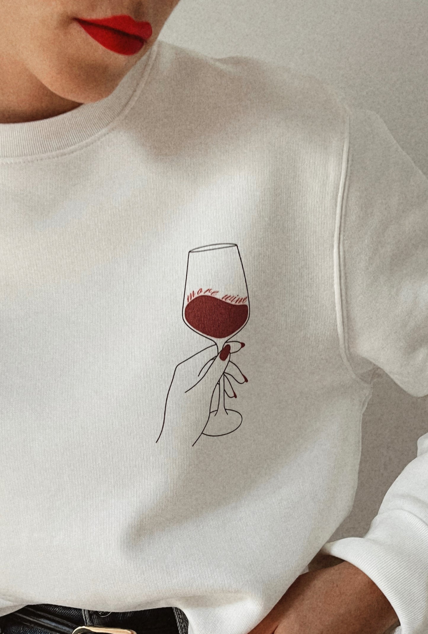 Sweatshirt - More Wine